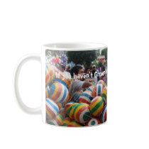 If You Haven't Grown Up by 50, You Don't Have To Coffee Mug