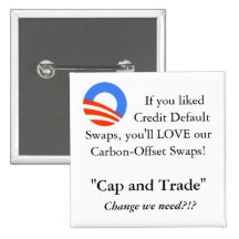 If you liked Credit Default Swaps... Pinback Button
