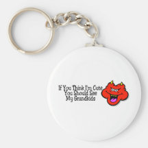 If You Think Im Cute You Should See Me Grandkids Key Chain