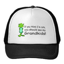 If You Think Im Cute You Should See My Grandkids A Trucker Hat