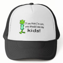 If You Think Im Cute You Should See My Kids Alien