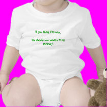 If you think I'M cute, You should see what's in... t-shirts