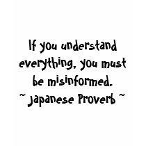 If you understand everything series t-shirts
