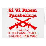 If you want peace prepare for war cards