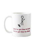 If you've got time to lean, you've got time to cle mugs