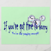 If You've Got Time to Worry... Personalized Flyer