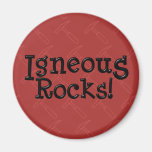 Igneous Rocks! Refrigerator Magnet