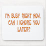 Ignore Mousepad