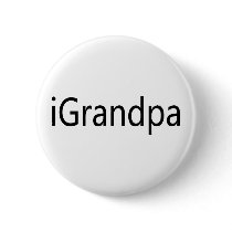 iGrandpa Pinback Buttons