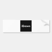 iGrown Bumper Stickers