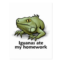 Iguanas ate my Homework Postcard