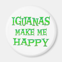 Iguanas Make Me Happy Fridge Magnets