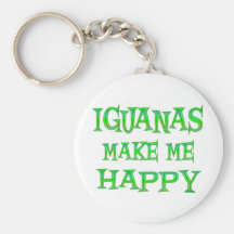 Iguanas Make Me Happy Keychains
