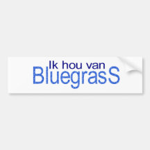 Ik hou van Bluegrass Bumperstickers