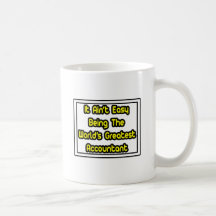 Il comptable… du monde facile d'Aint le plus grand Tasse À Café