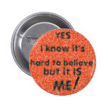 Il EST moi Badges Avec Agrafe
