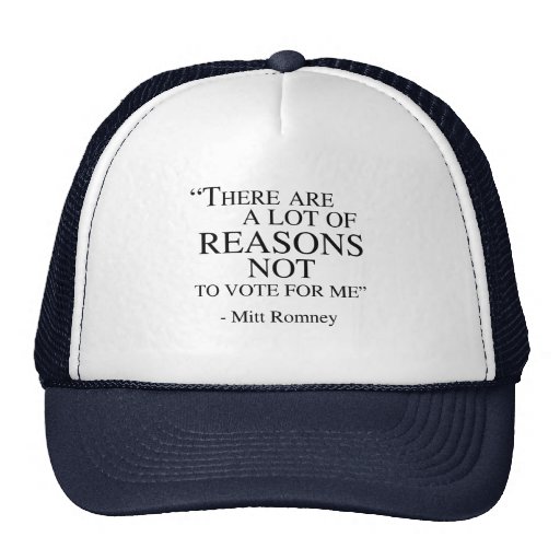 Il y a beaucoup de raisons de ne pas voter pour mo casquette