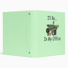 I'll Be in My Office Garden Vinyl Binders