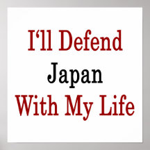 I'll Defend Japan With My Life Poster