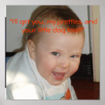 "I'll get you, my pretties,... posters