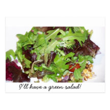 I'll Have A Green Salad! Post Card