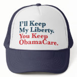 I'll Keep My Liberty. You Keep Your ObamaCare Mesh Hats