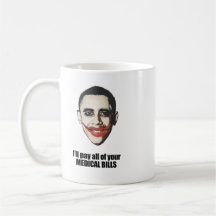 I'll pay all of your medical bills coffee mugs