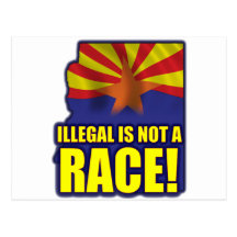 Illegal is not a Race Postcard