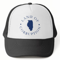 Illinois Land Of Corruption Mesh Hat