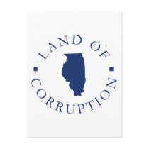 Illinois Land Of Corruption Post Card