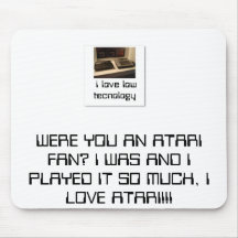 ilovelowtecnology, WERE YOU AN ATARI FAN? I WAS... Mouse Pad