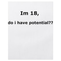 Im 18, do i have potential?? full color flyer