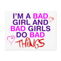 Im A Bad Girl And Bad Girls Do Bad Things - EMO Post Card
