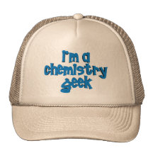 I'M A CHEMISTRY GEEK TEXT HATS