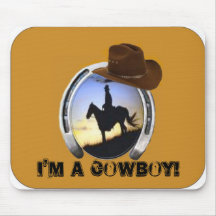 I'm A Cowboy Mousepad