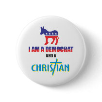 I'm a democrat and a Christian Pin
