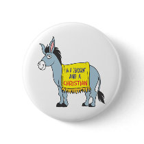 I'm a Democrat and a Christian Pin
