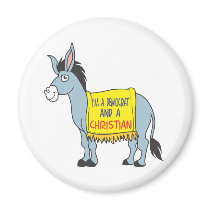 I'm a Democrat and a Christian Magnets