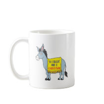 I'm a Democrat and a Christian Coffee Mugs