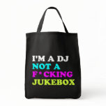 I'm a DJ not a jukebox bags