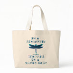 I'm a Dragonfly Tote Bag