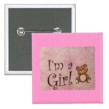 I'm a Girl/Teddybear Button/Pin