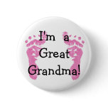 I'm a Great Grandma! Button