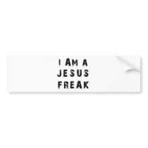 I'm A Jesus Freak Bumper Stickers