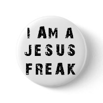 I'm A Jesus Freak Pins