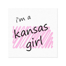 I'm a Kansas Girl Stretched Canvas Print