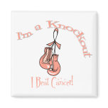 I'm A Knockout I Beat Uterine Cancer magnets