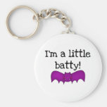 I'm a Little Batty Key Chain