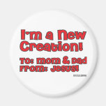 I'm a New Creation Magnets