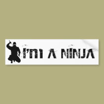 I'm A NINJA bumper stickers